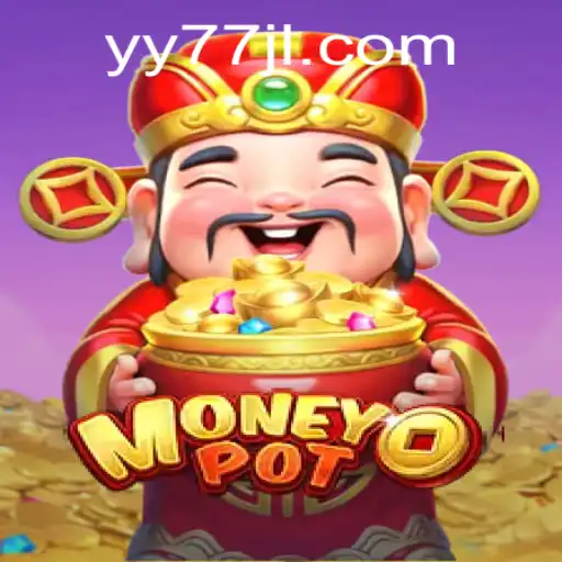 Exploring the Thrilling World of MoneyPot Game: Unveiling YY77