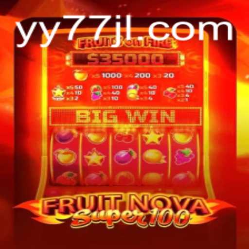 The Exciting World of FruitNovaSuper100: A Comprehensive Guide